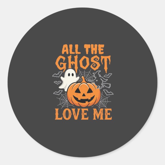 Sticker Rond Tous les fantômes m'aiment Halloween Design_1 (Devant)