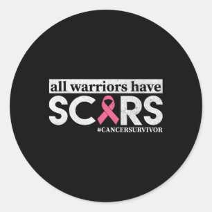 Sticker Rond Tous les guerriers ont des cicatrices Conscience d