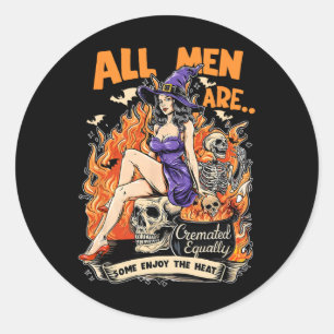 Sticker Rond Tous Les Hommes Crempés Également Certains Profite