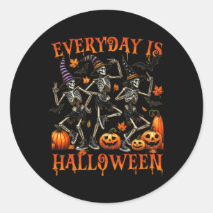 Sticker Rond Tous Les Jours Est Halloween Drôle Skeleton Danser