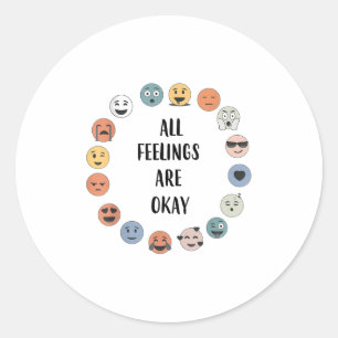 Sticker Rond Tous les sentiments sont ok Professeur d'école Psy