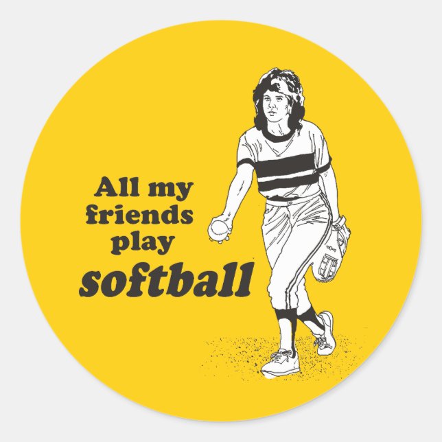Sticker Rond Tous mes amis jouent au softball (Devant)