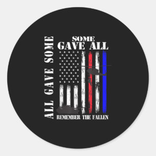 Sticker Rond Tous Ont Donné Certains Ont Donné Tous Le Mémorial