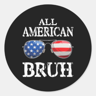 Sticker Rond Tout Américain Bruh 4 Juillet Garçons Adolescents 