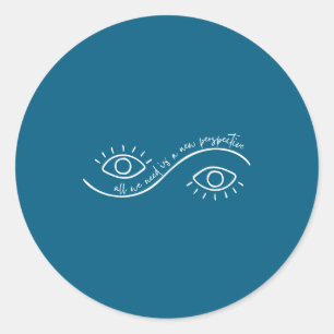 Sticker Rond Tout ce dont nous avons besoin est une optométrie 
