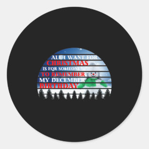 Sticker Rond Tout ce que je veux pour Noël c'est que quelqu'un