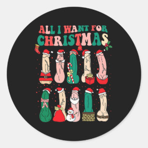 Sticker Rond Tout Ce Que Je Veux Pour Noël Est D Joyeux Willyma