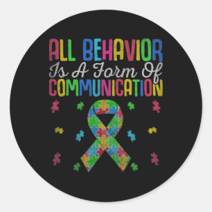 Sticker Rond Tout Comportement Est Une Forme De Communication A