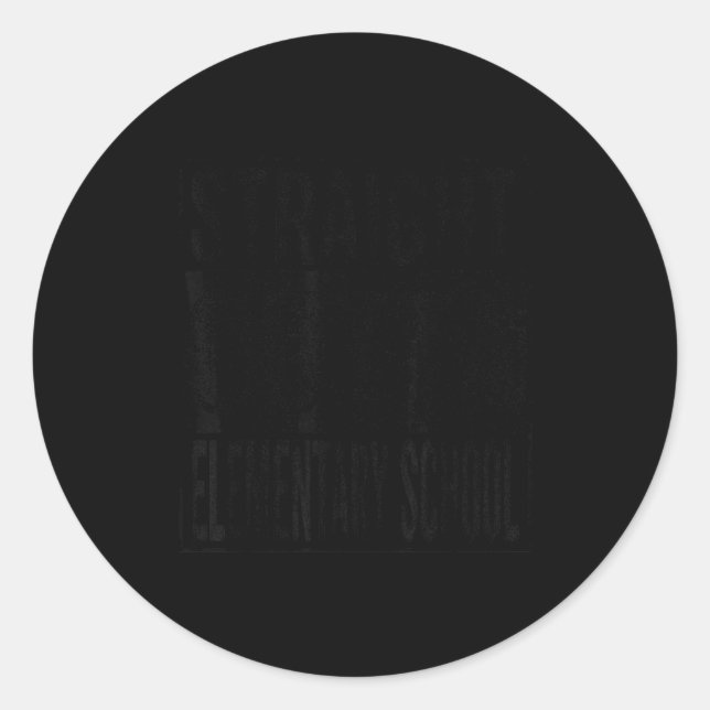 Sticker Rond Tout droit sorti de la classe d'école élémentaire  (Devant)