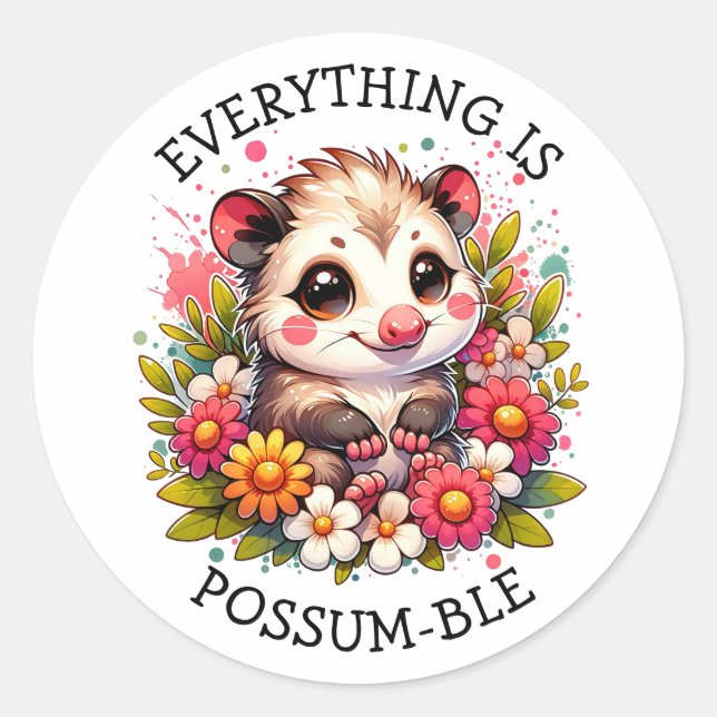 Sticker Rond Tout est Possum-ble | Jeu d'inspiration (Devant)