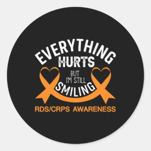 Sticker Rond Tout fait mal Je suis toujours souriant - Rsd Crps