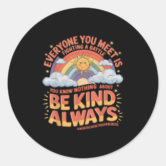 Sticker Rond Tout Le Monde Que Vous Rencontrez Se Bat Dans Un C