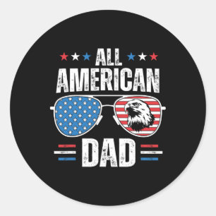 Sticker Rond Tout le père américain du 4 juillet fête des pères