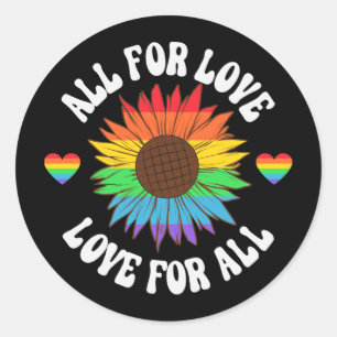 Sticker Rond Tout Pour L'Amour Pour Tous   Mois Gay pride
