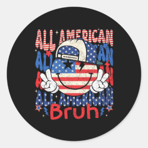 Sticker Rond Toute la famille américaine Bruh Matching 4 juille