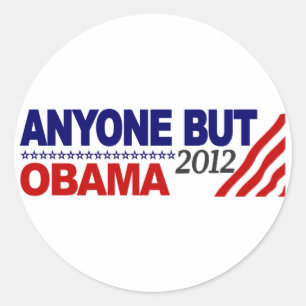 Sticker Rond Toute personne sauf Obama 2012