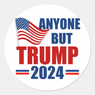 Sticker Rond Toute personne sauf Trump drôle élection de 2024