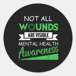 Sticker Rond Toutes les blessures ne sont pas visibles Sensibil