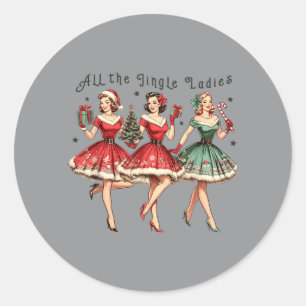 Sticker Rond Toutes les dames Jingle drôle vintage Noël