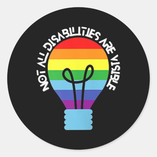 Sticker Rond Toutes Les Personnes Handicapées Ne Sont Pas Visib (Devant)