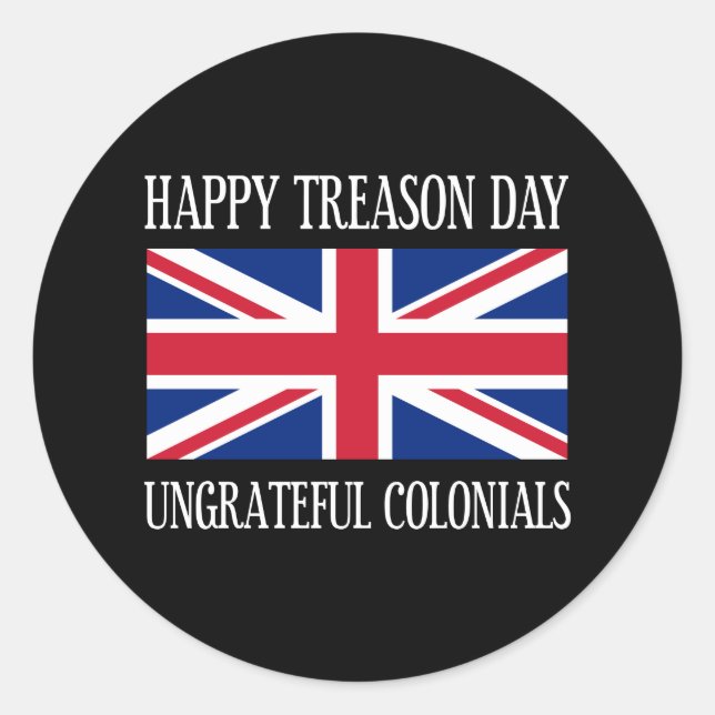 Sticker Rond Trahison jour heureux Colonials 4 juillet ingrat (Devant)
