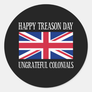 Sticker Rond Trahison jour heureux Colonials 4 juillet ingrat