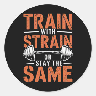 Sticker Rond Train Avec Soudure - Motivation Fitness Muscle
