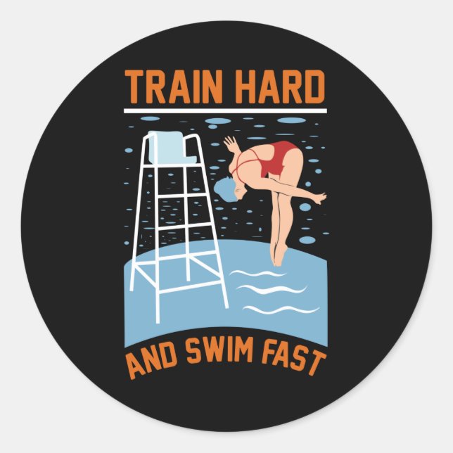 Sticker Rond Train hard et nage rapide - Conception nageuse (Devant)
