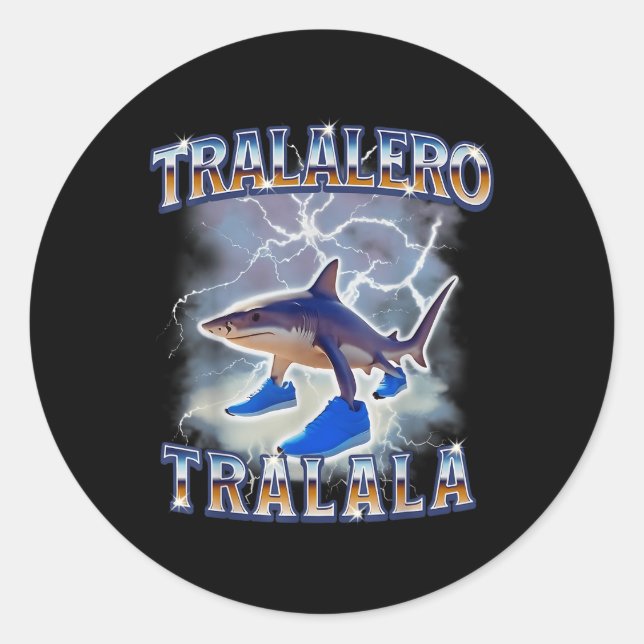 Sticker Rond Tralalero Tralala Funny Shark meme Bootleg (Devant)