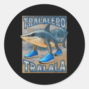 Sticker Rond Tralalero Tralala Italien Brainrot mème Anniversai