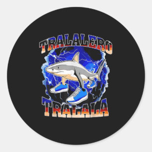 Sticker Rond Tralalero Tralala Requin Drôle Brainrot Italien Mè