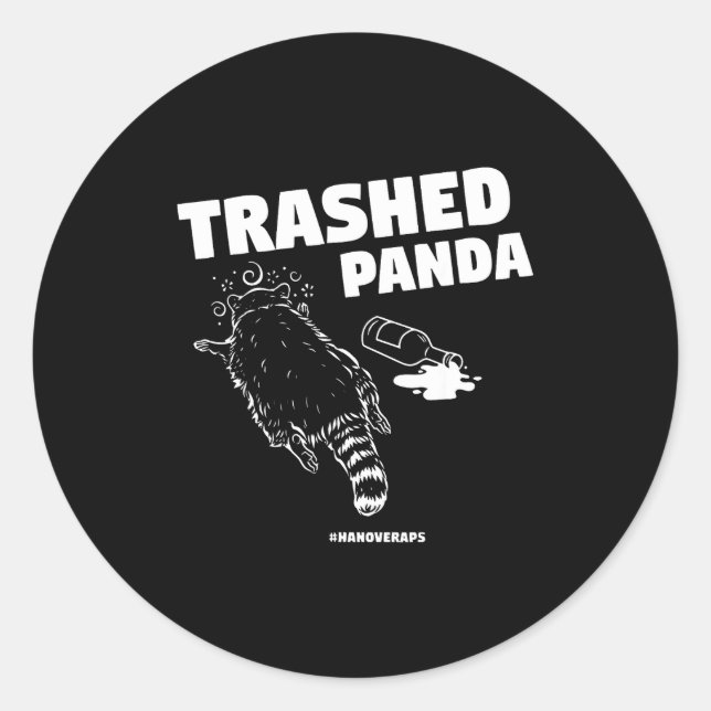 Sticker Rond Trashed Panda Drunken Raccoon Funny Meme  (Devant)