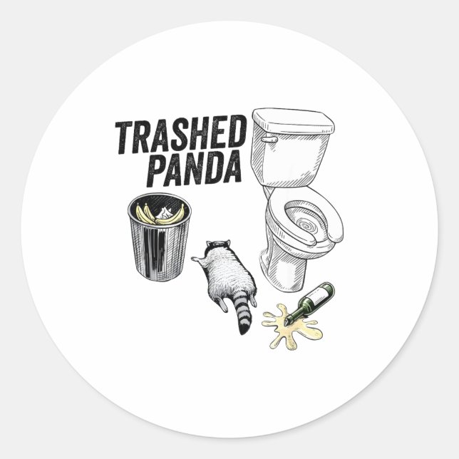 Sticker Rond Trashed Panda, Funny Drunk Raccoon, Trash Panda Hu (Devant)