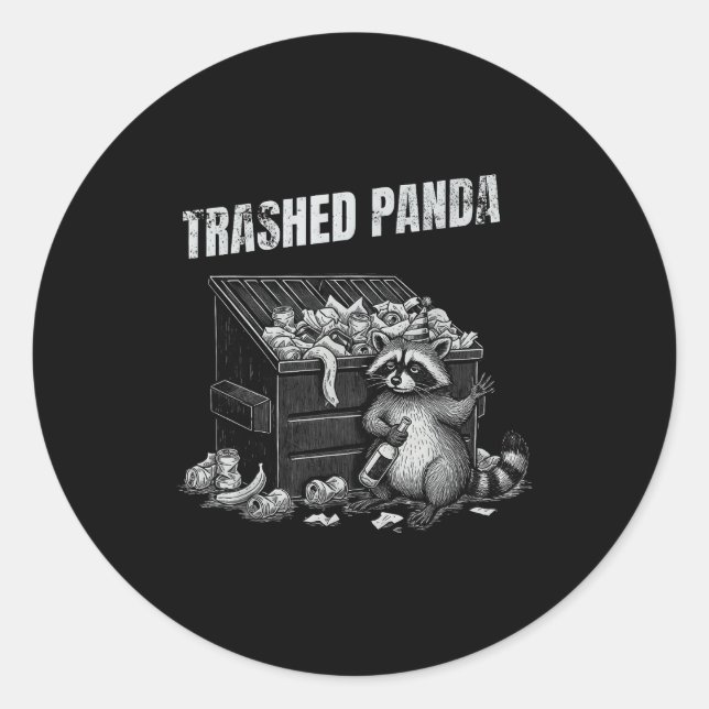 Sticker Rond Trashed Panda Funny Drunk Racoon Cool Animals Grap (Devant)