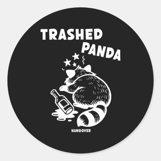 Sticker Rond Trashed Panda Hangover Social Media Crazy Drunk Ra (Devant)