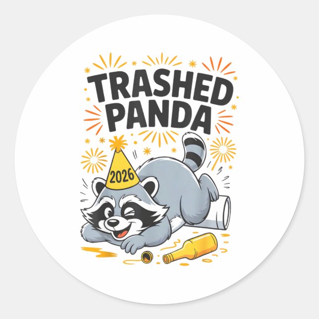 Sticker Rond Trashed Panda New Year 2026 Funny Drunk Raccoon  (Devant)