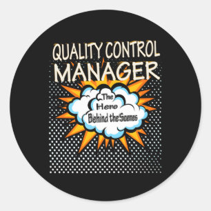 Sticker Rond Travail de héros Ager de contrôle de la qualité