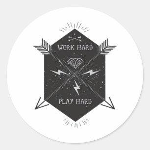 Sticker Rond Travailler dur Jouer si dur classique