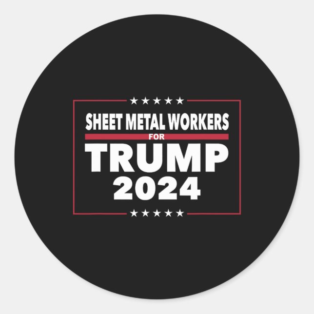 Sticker Rond Travailleurs du métal pour Trump Président Républi (Devant)