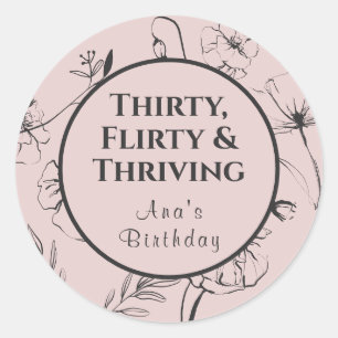 Sticker Rond Trente Ans, Séduisante et Rayonnante Fleur Blush e