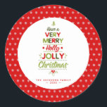 Sticker Rond Très Joyeux Holly Jolly Christmas Tree Texte perso<br><div class="desc">Très Joyeux Holly Jolly Arbre de Noël Texte personnalisé Sticker rond classique</div>