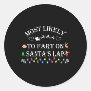 Sticker Rond Très Probable De Débuter Sur Père Noël Lap Funny F