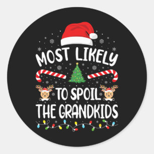 Sticker Rond Très Probable De Gâter Les Petits-Enfants Famille