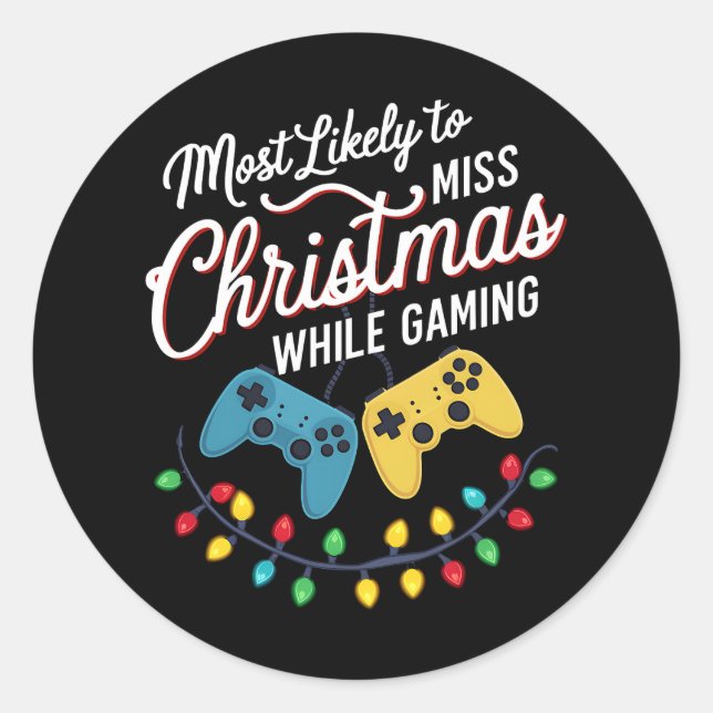 Sticker Rond Très Probable De Manquer Noël En Jouant Gamer (Devant)