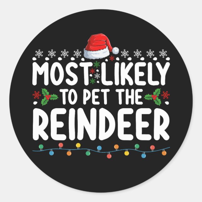 Sticker Rond Très Probable De Pet Les Vacances De Noël Reindeer (Devant)