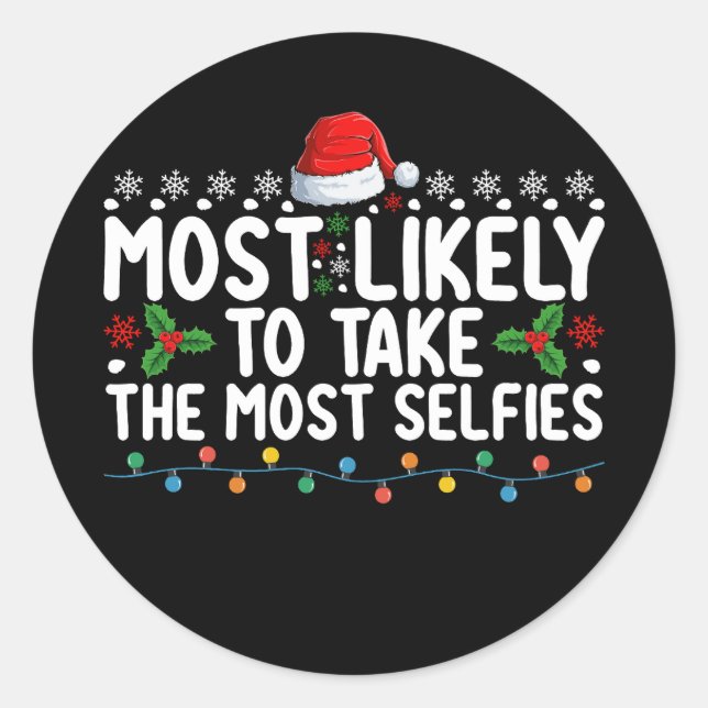 Sticker Rond Très Probable De Prendre Le Hol De Noël Le Plus Se (Devant)