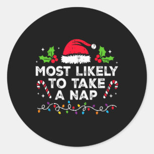 Sticker Rond Très Probable De Prendre Une Nap Famille De Noël M