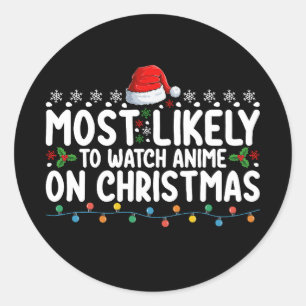 Sticker Rond Très Probable De Regarder L'Anime Sur La Famille D