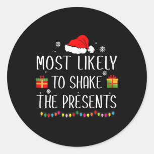 Sticker Rond Très Probable De Secouer Les Présents Noël De Fami