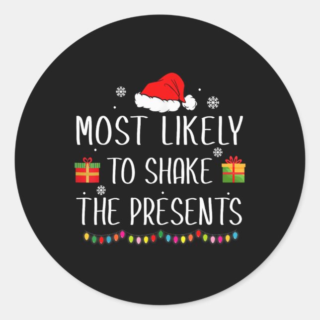 Sticker Rond Très Probable De Secouer Les Présents Noël De Fami (Devant)